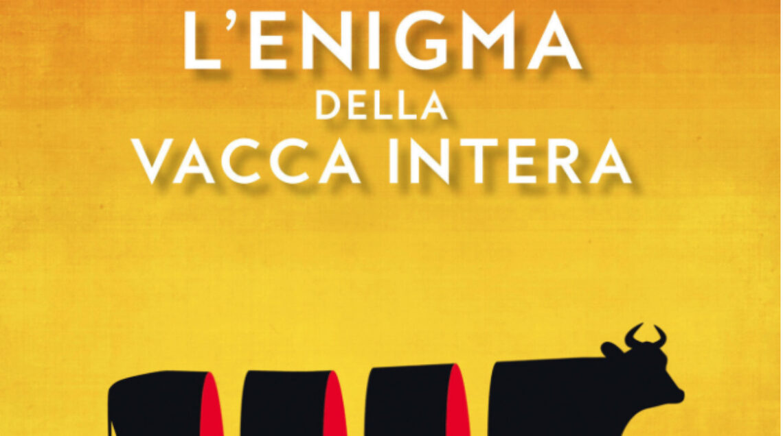 L'enigma della vacca intera