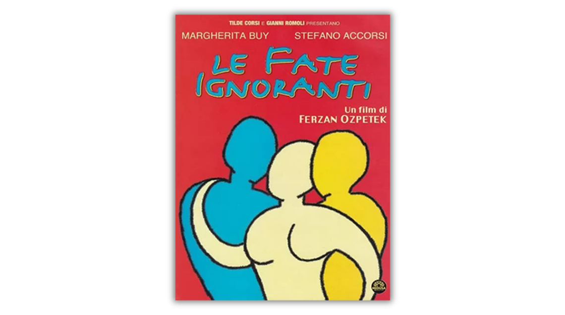 Locandina Le Fate ignoranti di Ferzan Ozpetek